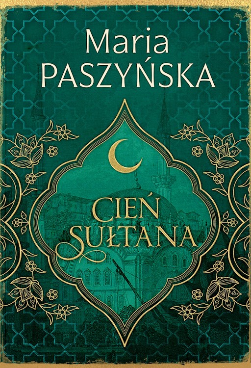 Okładka książki Cień sułtana. Cień sułtana