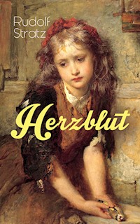 Herzblut - Rudolf Stratz - ebook