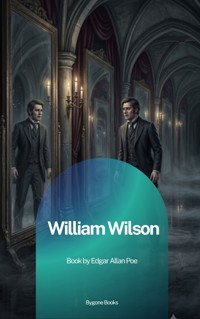 William Wilson - Edgar Allan Poe - ebook
