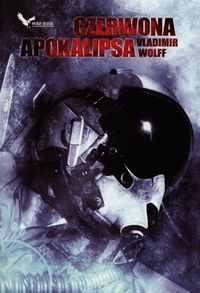Czerwona Apokalipsa - Vladimir Wolff - ebook + książka