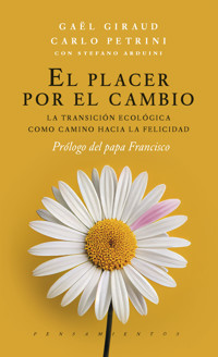 El placer por el cambio - Carlo Petrini - ebook