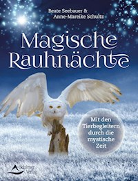 Magische Rauhnächte - Beate Seebauer - ebook