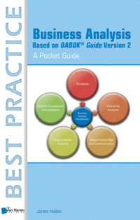 Business Analysis Based on BABOK® Guide Version 2 - A Pocket Guide - Jarett Hailes - ebook