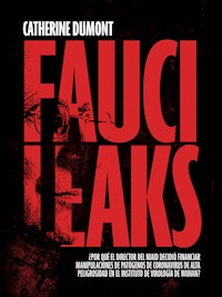 Fauci Leaks - Catherine Dumont - ebook