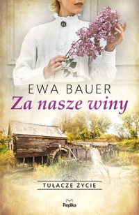 Za nasze winy - Ewa Bauer - książka