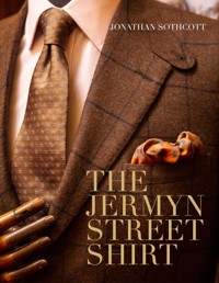 The Jermyn Street Shirt - Jonathan Sothcott - ebook