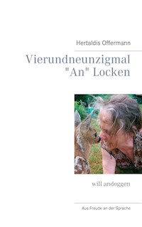 Vierundneunzigmal An Locken - Hertaldis Offermann - ebook