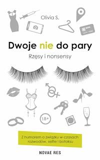 Dwoje nie do pary. Rzęsy i nonsensy - Olivia S. - ebook + audiobook