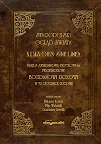 Staropolski ogląd świata. Nulla dies sine linea. -  - książka