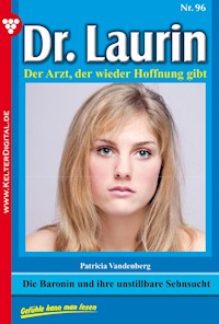 Die Baronin und ihre unstillbare Sehnsucht - Vandenberg Patricia - ebook