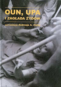 OUN, UPA i zagłada Żydów -  - książka