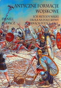 Antyczne formacje wojskowe - Daniel Budacz - książka