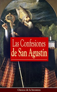 Las Confesiones de San Agustín - San Agustín - ebook