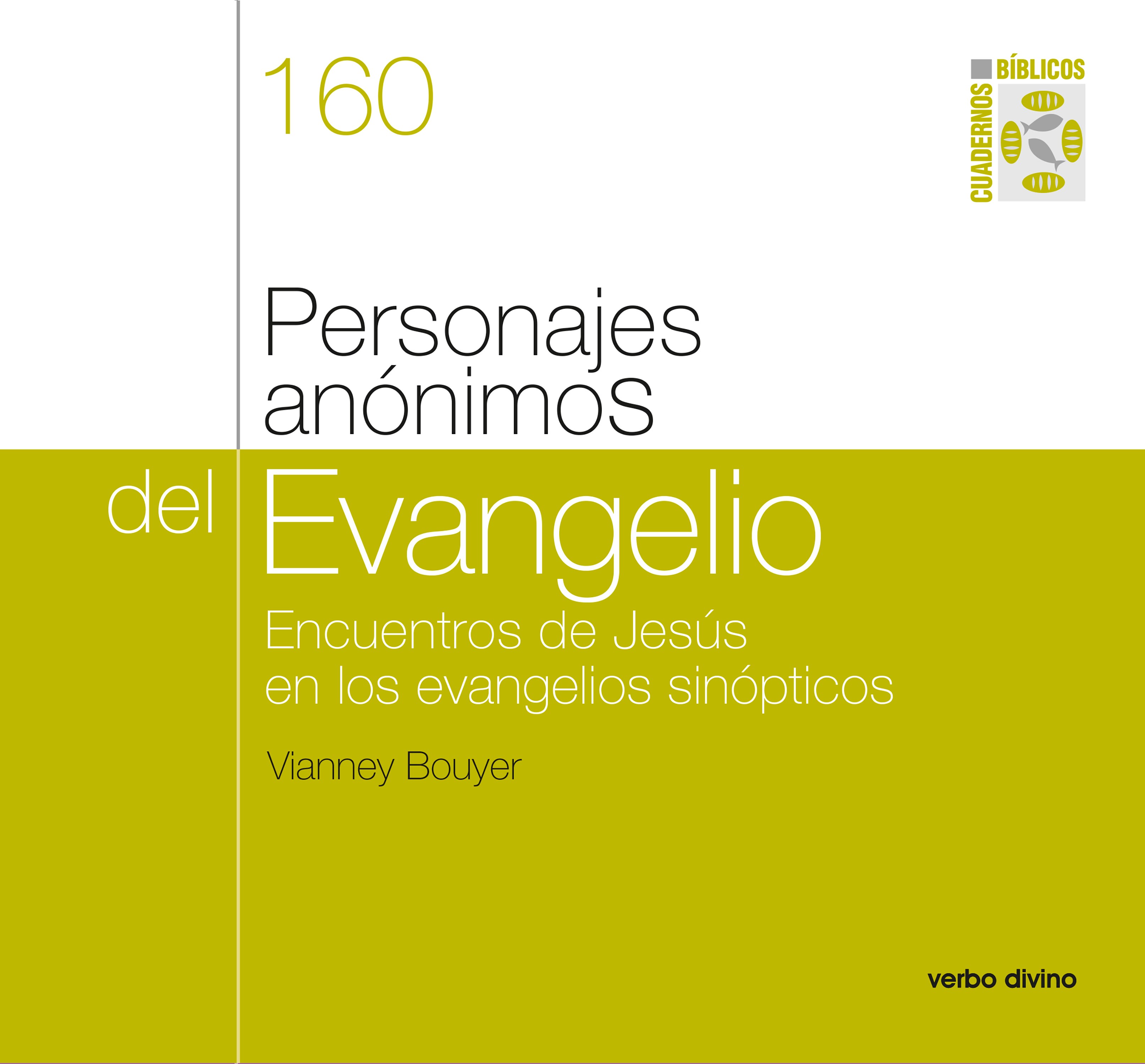 Personajes anónimos del Evangelio
