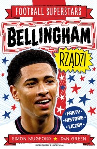 Bellingham rządzi. Football superstars - Mugford Simon - książka