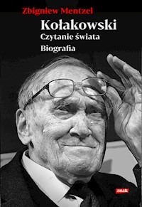 Kołakowski Czytanie świata Biografia - Mentzel Zbigniew - książka
