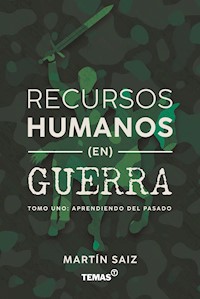 Recursos humanos en guerra - Martín Saiz - ebook