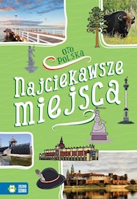 Oto Polska Najciekawsze miejsca - Falkowska Renata - książka