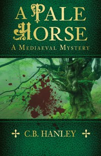 A Pale Horse - C.B. Hanley - ebook
