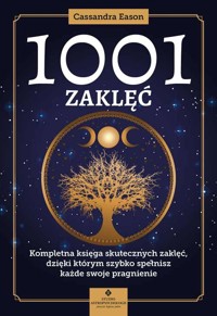 1001 zaklęć - Cassandra Eason - książka