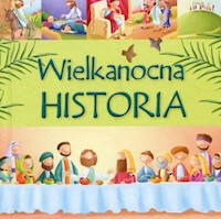 Wielkanocna historia - Juliet David - książka