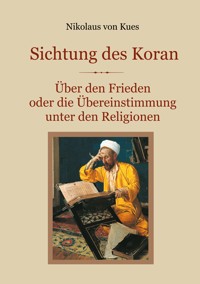 Sichtung des Koran - Nikolaus von Kues - ebook