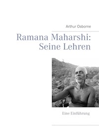 Ramana Maharshi: Seine Lehren - Arthur Osborne - ebook