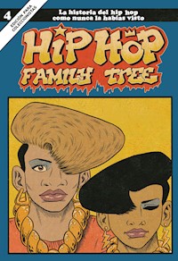 Hip Hop Family Tree 4 - Ed Piskor - ebook