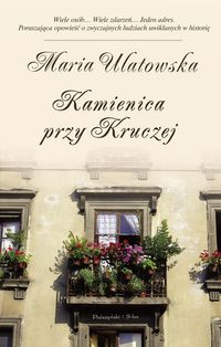 Kamienica przy Kruczej - Maria Ulatowska - ebook + książka
