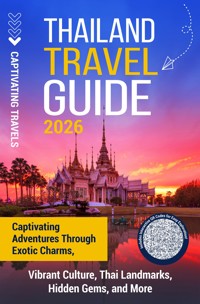 Thailand Travel Guide - Captivating Travels - ebook
