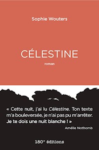 Célestine - Sophie Wouters - ebook