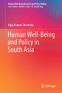 Human Well-Being and Policy in South Asia - Vijay Kumar Shrotryia - ebook