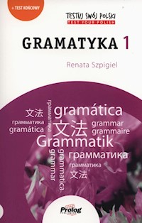 Testuj Swój Polski Gramatyka 1 - Szpigiel Renata - książka