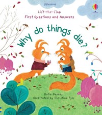 First Questions and Answers Why Do Things Die? - Daynes Katie - książka