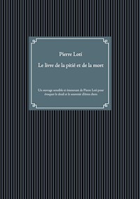 Le livre de la pitié et de la mort - Pierre Loti - ebook