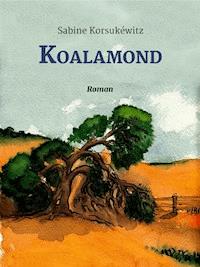 Koalamond - Sabine Korsukéwitz - ebook