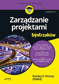 Zarządzanie projektami dla bystrzaków - Portny Stanley E. - książka