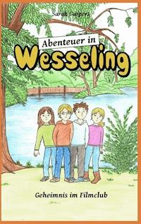 Abenteuer in Wesseling - Sarah Gaspers - ebook