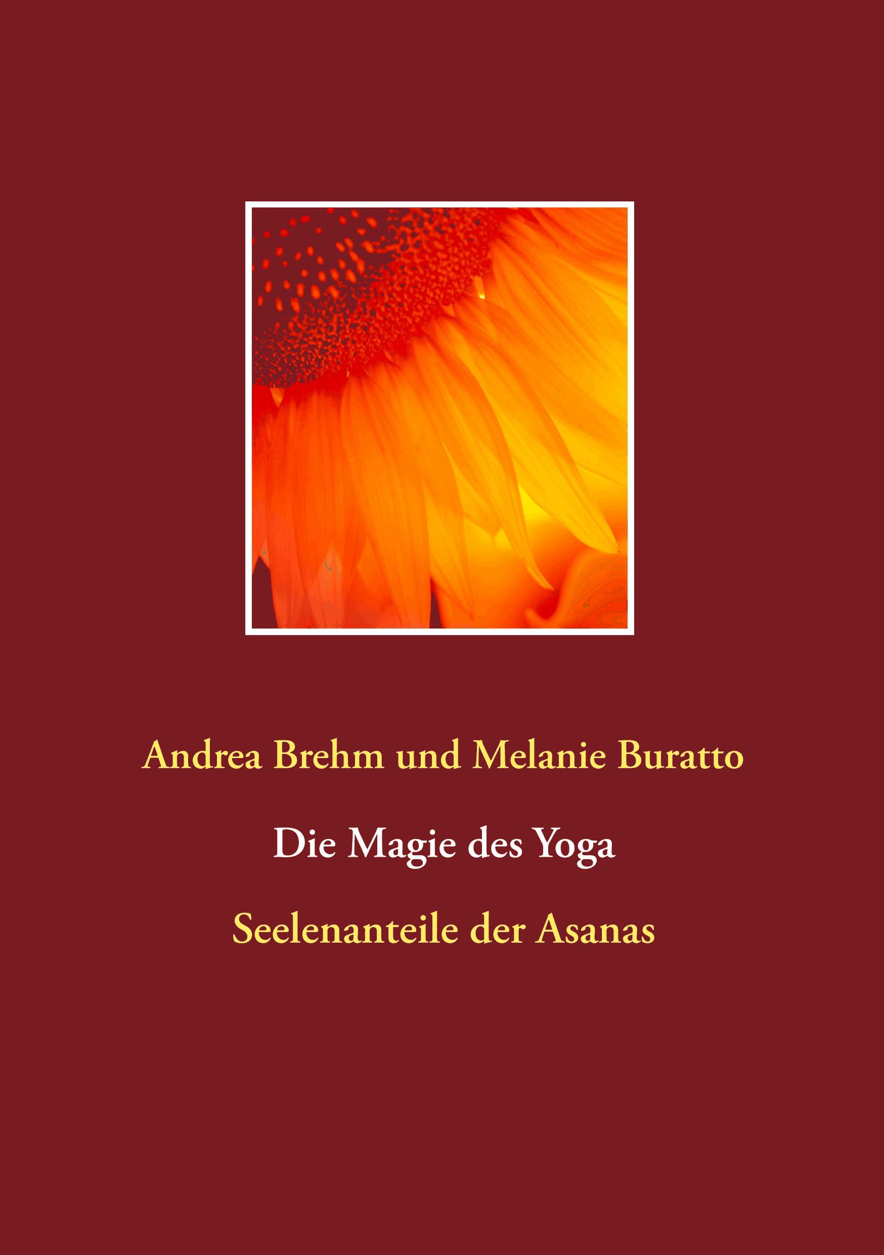 Die Magie des Yoga