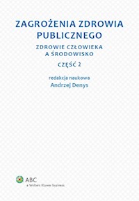 Zagrożenia zdrowia publicznego Część 2 - Andrzej Denys - książka