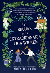 LAS BRUJAS DE LA EXTRAORDINARIA LIGA WICKEN - Holton	 India - ebook