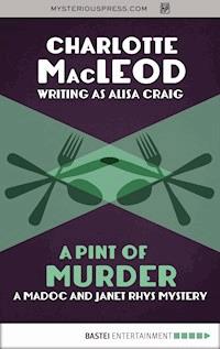 A Pint of Murder - Charlotte  MacLeod - ebook