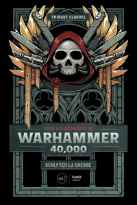 Dans les méandres de Warhammer 40,000 - Thibaut Claudel - ebook