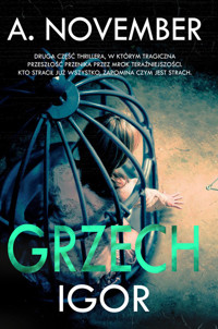 Grzech. Tom 2. Igor - A. November - ebook + książka