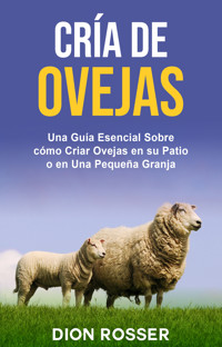 Cría de ovejas - Dion Rosser - ebook