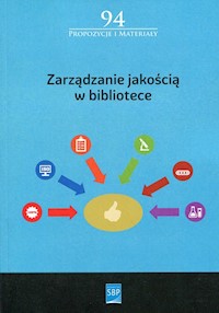 Zarządzanie jakością w bibliotece -  - książka