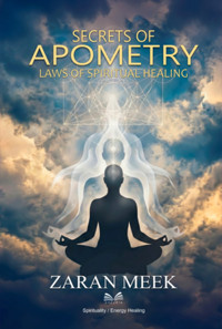 Secrets Of Apometry - Zaran Meek / Luiz Santos - ebook