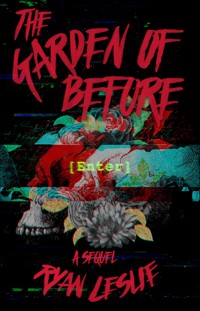 The Garden of Before - Ryan Leslie - ebook