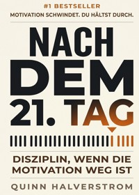 Nach Tag einundzwanzig - Quinn Halverstrom - ebook