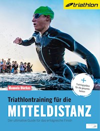 Triathlontraining für die Mitteldistanz - Manuela Dierkes - ebook